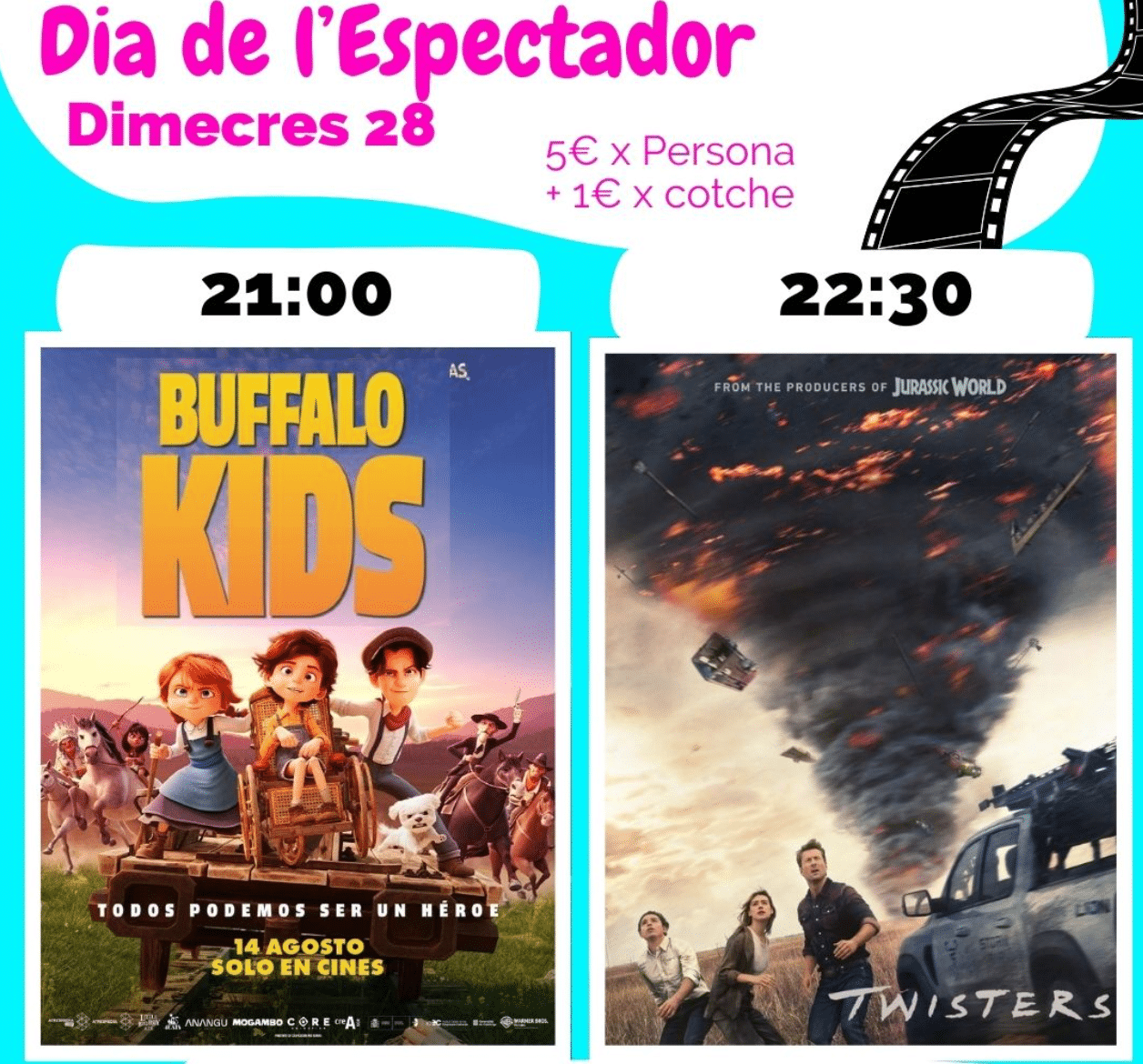 Día del Espectador: Buffalo Kids y Twisters.