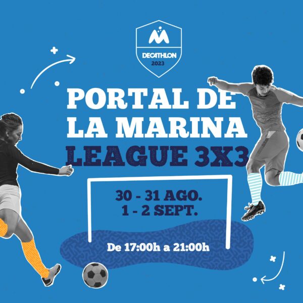 PORTAL DE LA MARINA ORGANIZA JUNTO A DECATHLON SU PRIMER TORNEO DE FÚTBOL MIXTO INFANTIL 3X3