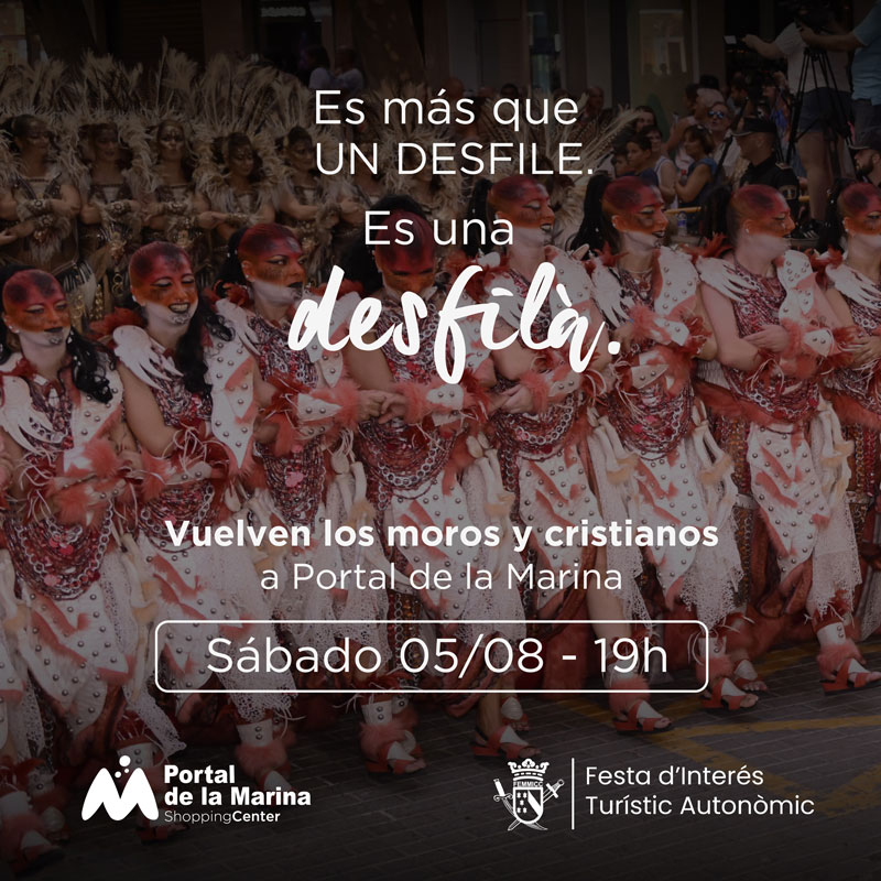 Desfile Moros y Cristianos en el Portal de La Marina