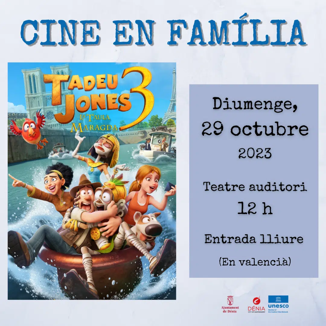 Cine en familia: TADEU JONES 3
