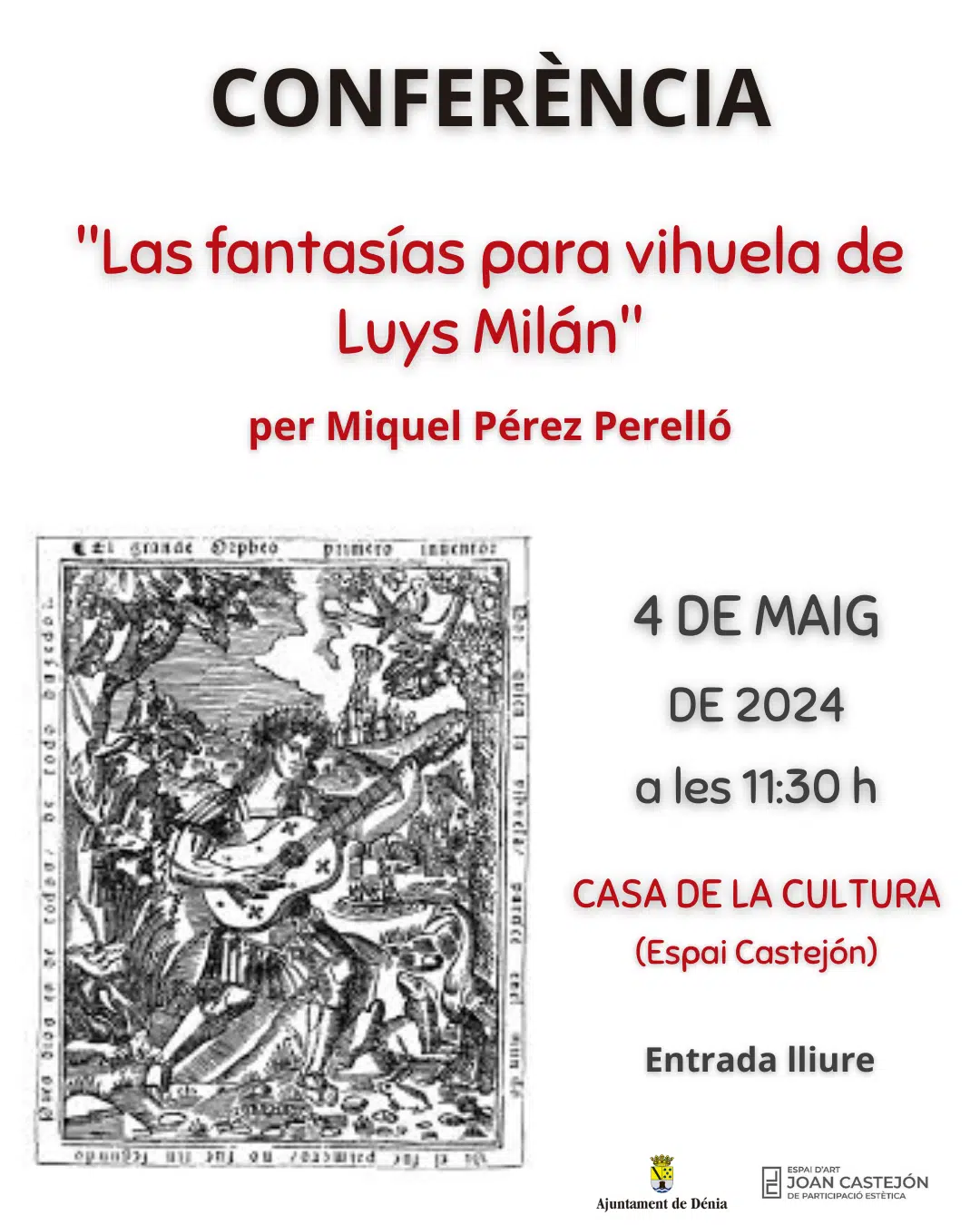Conferencia: Las fantasías de Luys Milán