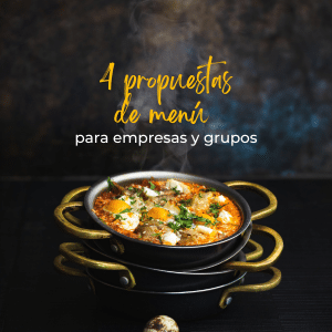 Cuatro menús para empresas y grupos, comida abundante.