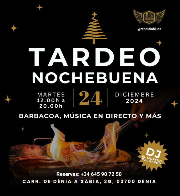 Tardeo Nochebuena con barbacoa y música en Dénia.