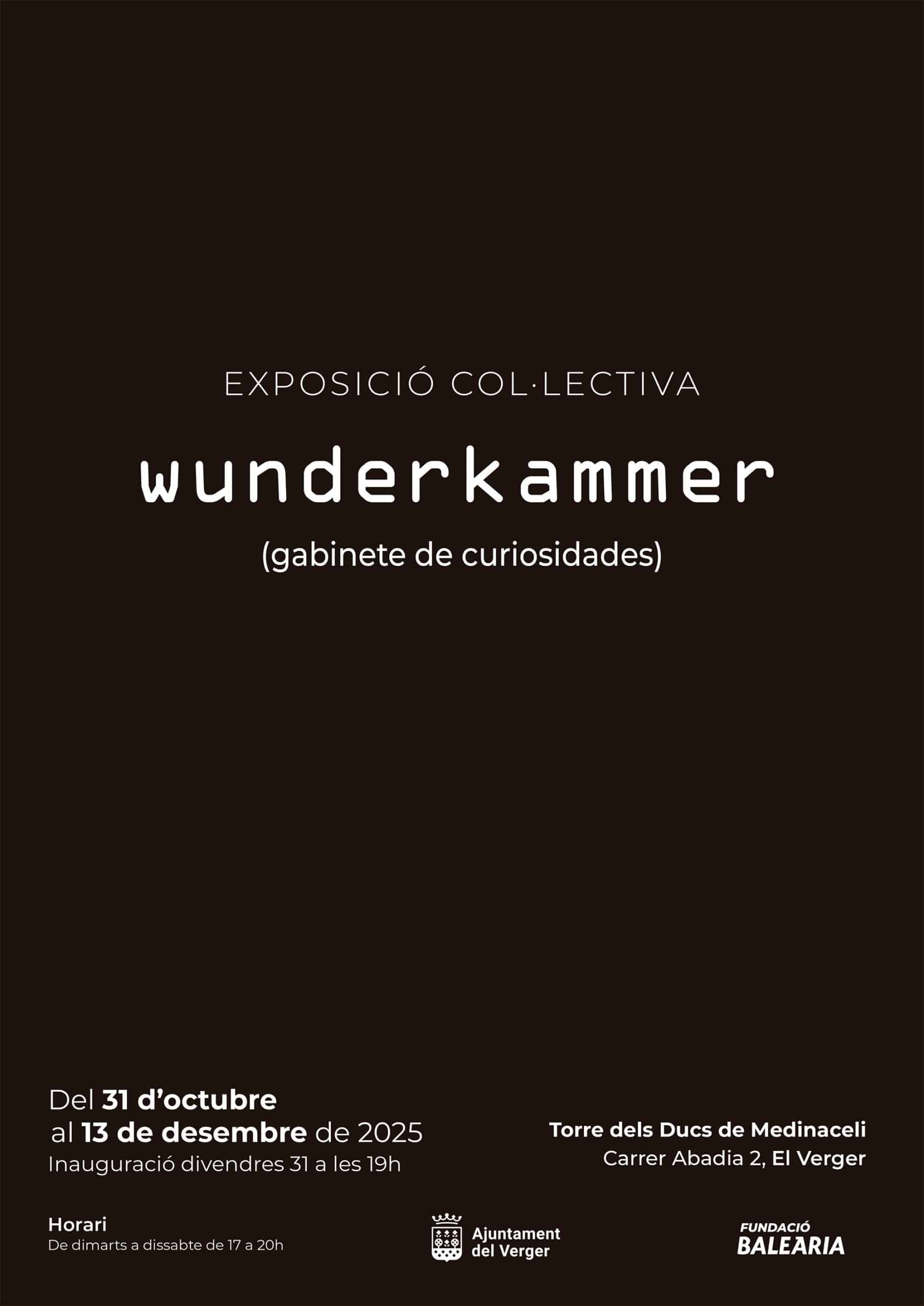 Póster exposición Wunderkammer, octubre a diciembre 2025.