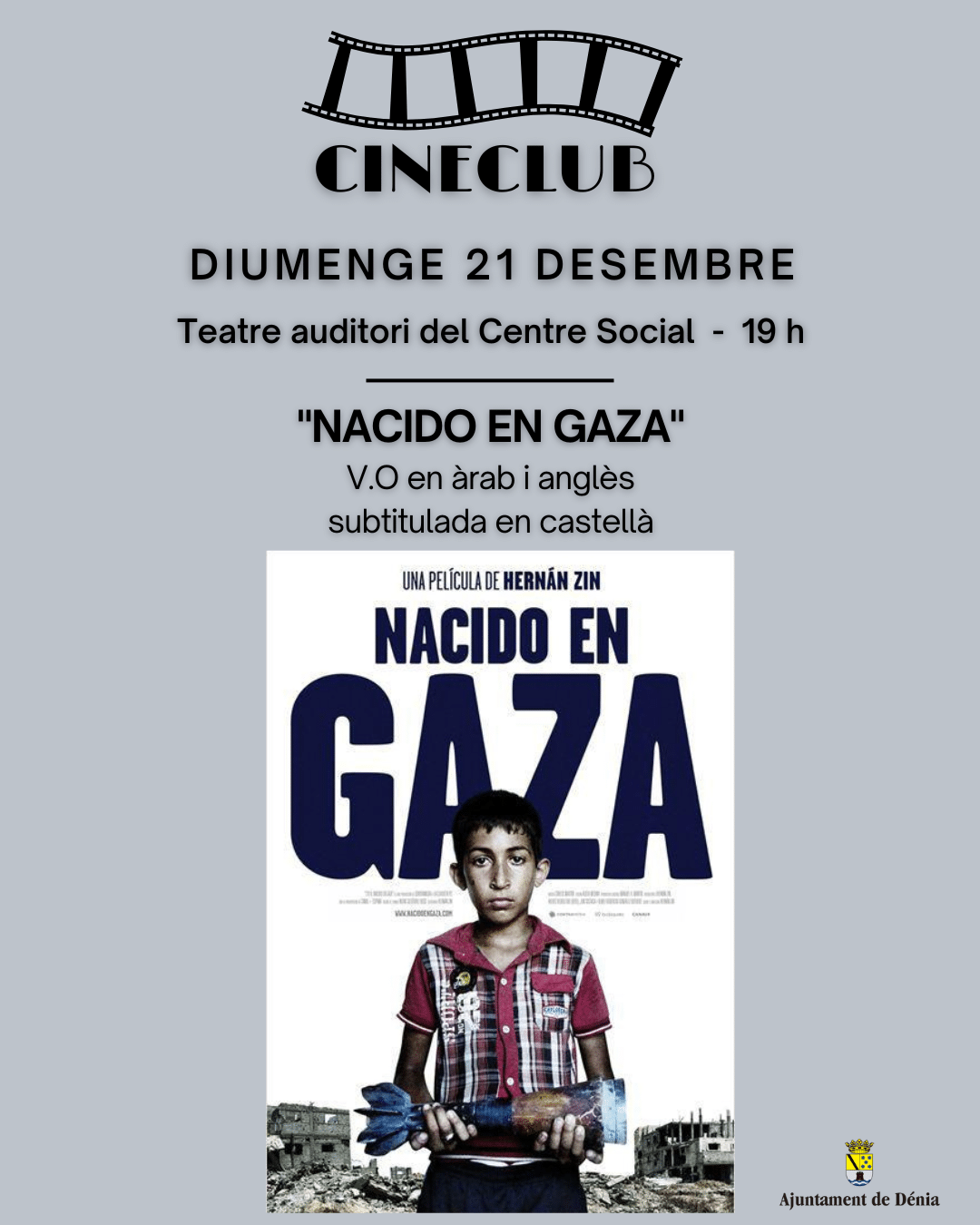 Película Nacido en Gaza en cineclub Dénia.
