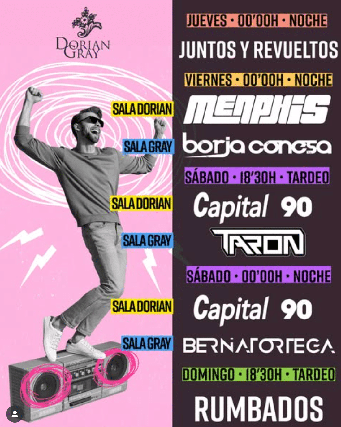 Cartel Dorian Gray, eventos musicales semanales.