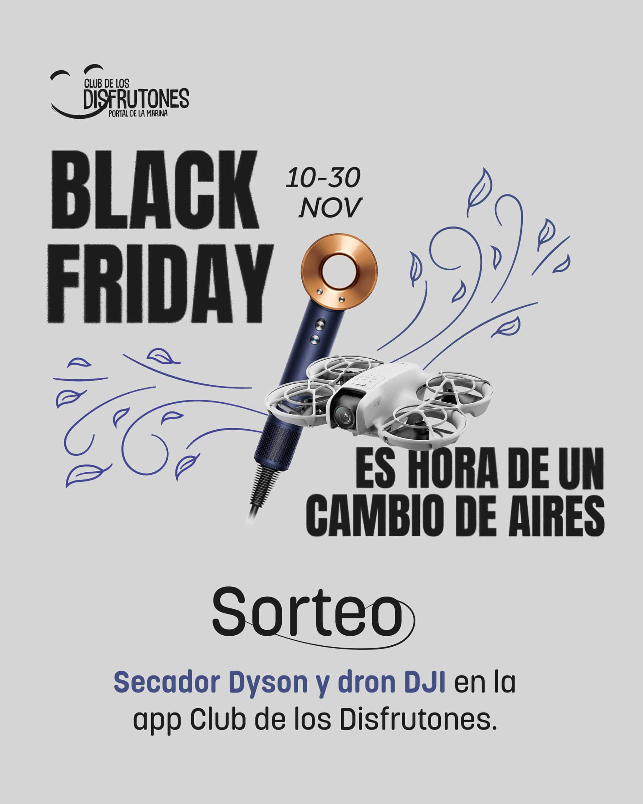 Sorteo Black Friday: secador Dyson y dron DJI.