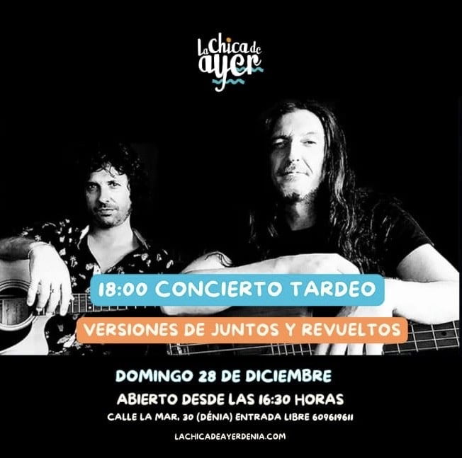 Cartel concierto tardeo La Chica de Ayer Dénia