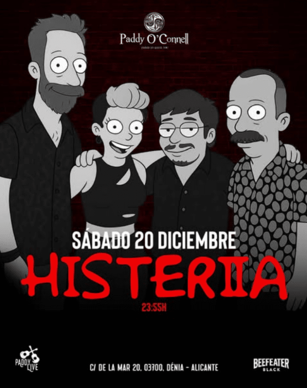 Cartel concierto Histeria en Paddy O’Connell Dénia