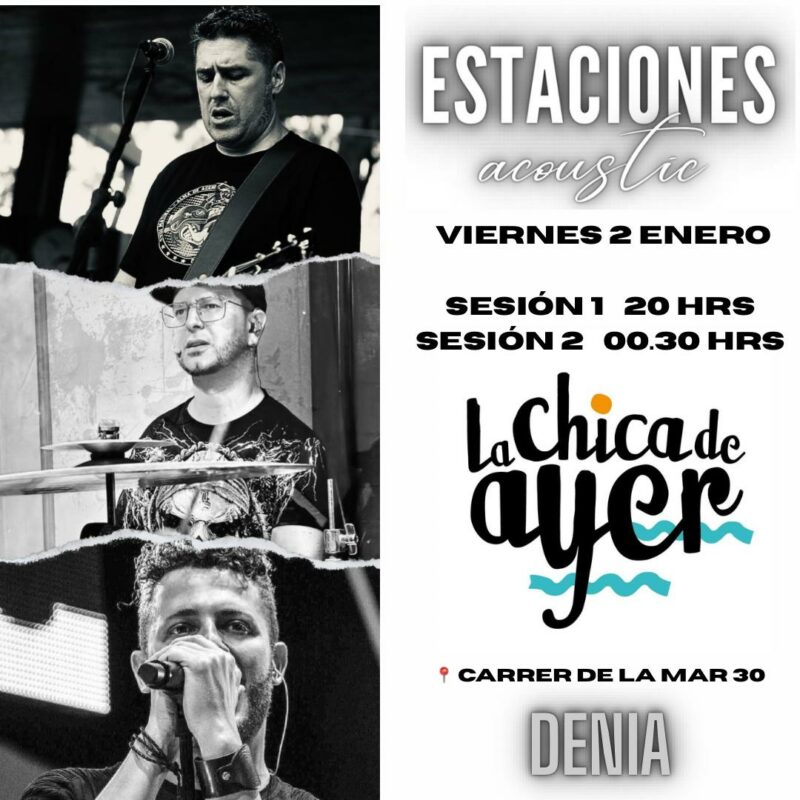 Concierto acústico Estaciones en La Chica de Ayer Dénia