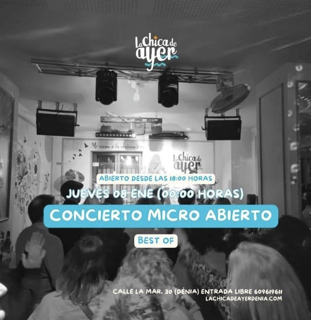 Concierto micro abierto en La Chica de Ayer Dénia