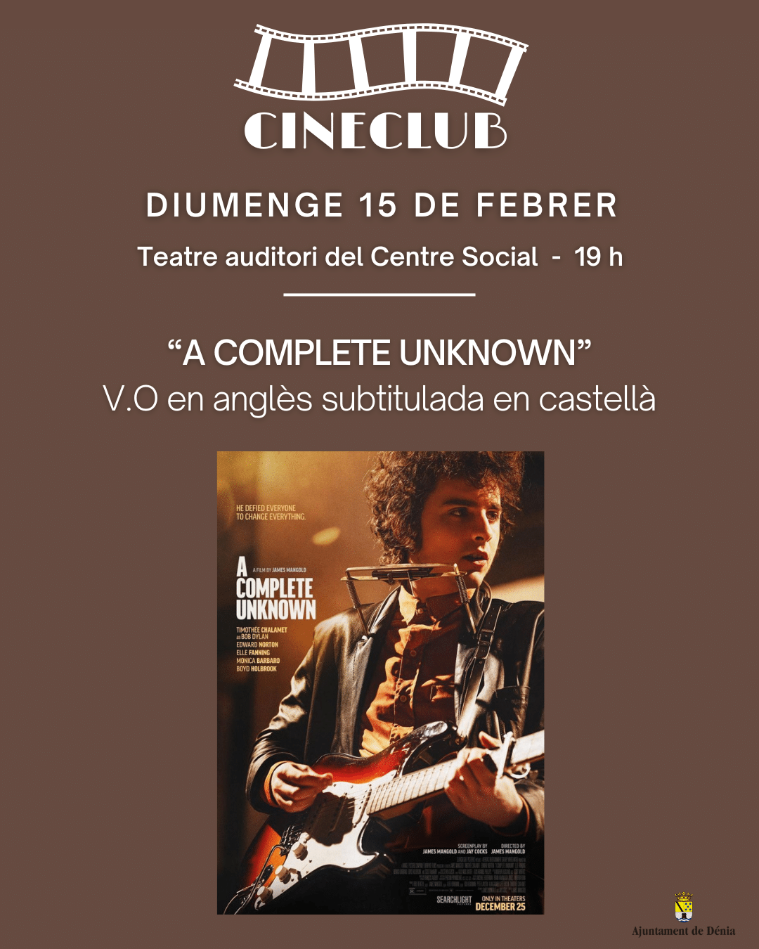 Cartel de Cineclub Dénia con la película A Complete Unknown