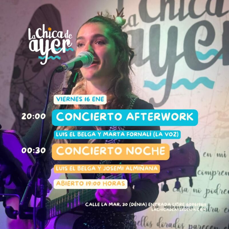 Cartel conciertos La Chica de Ayer en Dénia