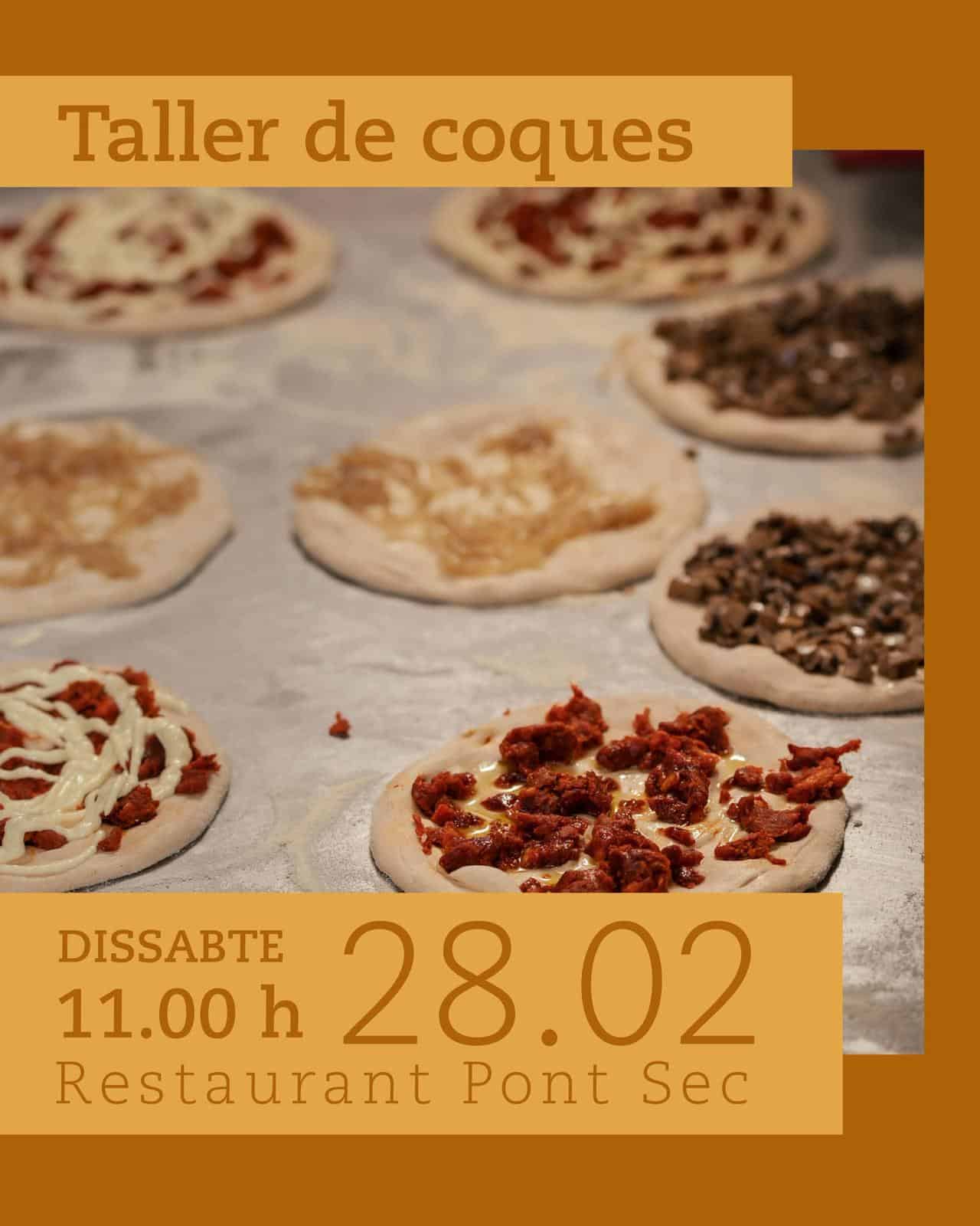 Taller de coques caseras en restaurante Pont Sec