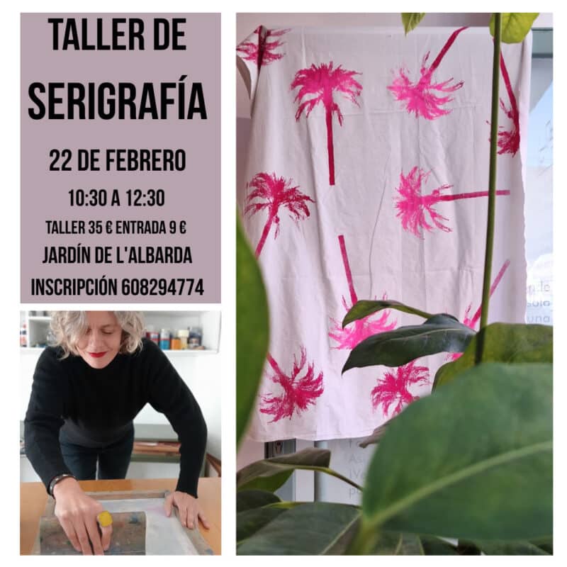 Cartel de taller de serigrafía en Jardín de L'Albarda