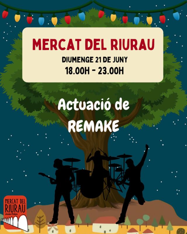 Cartel Mercat del Riurau con actuación musical