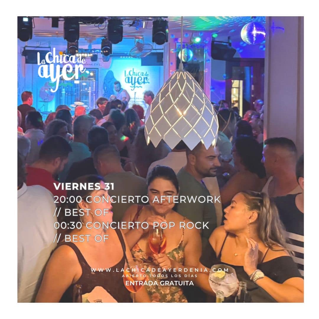 Ambiente festivo en La Chica de Ayer Dénia con concierto en vivo