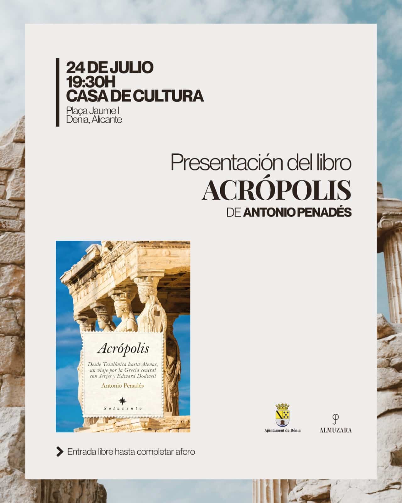Cartel presentación libro Acrópolis de Antonio Penadés en Dénia