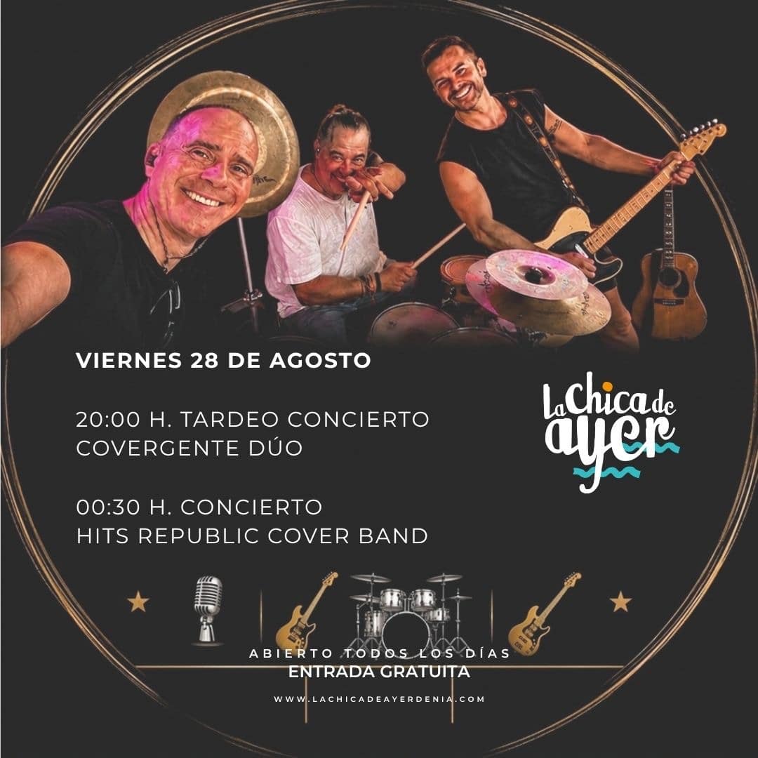 Cartel concierto viernes 28 agosto La Chica de Ayer Dénia