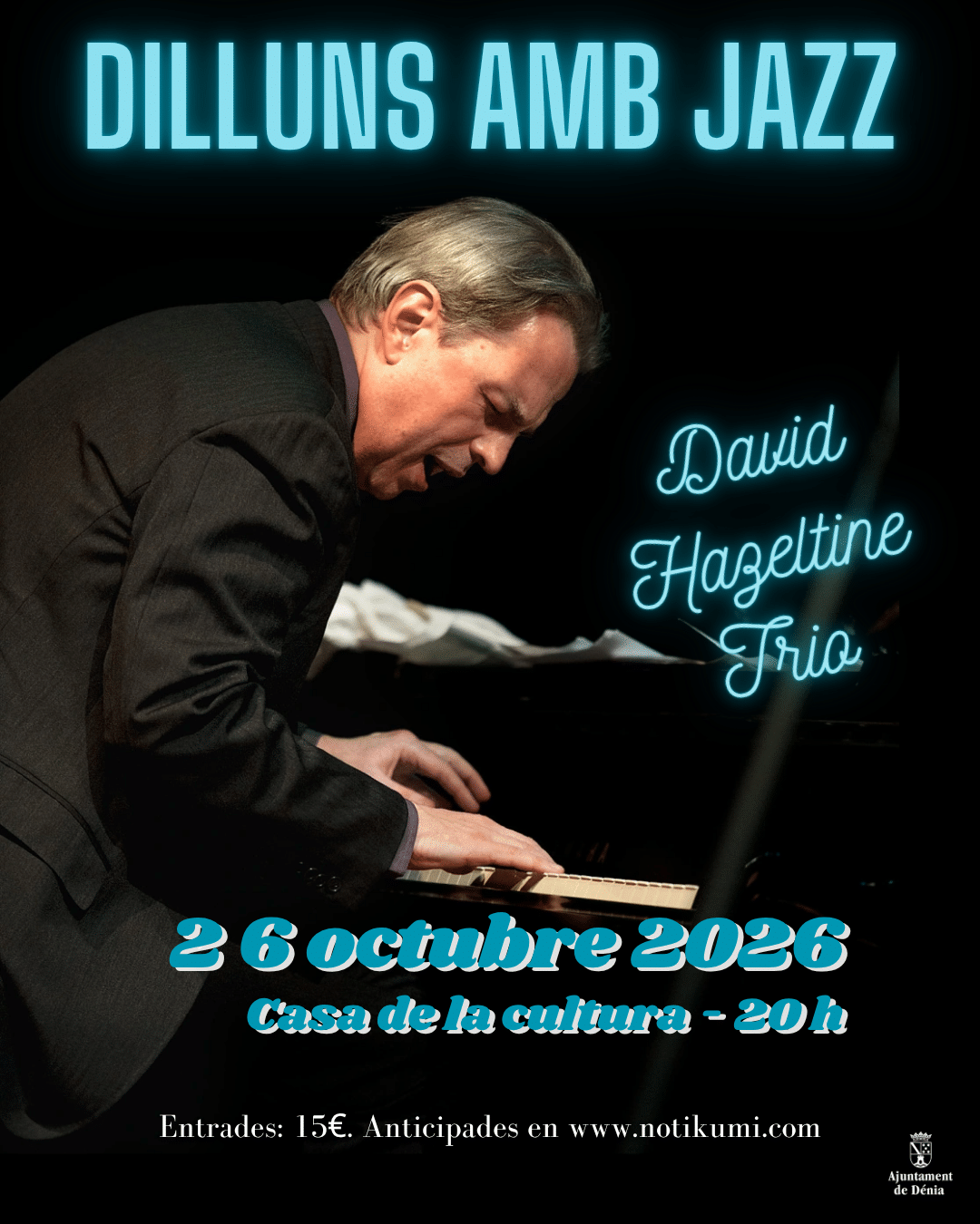 Cartel concierto David Hazeltine Trio jazz Dénia octubre 2026