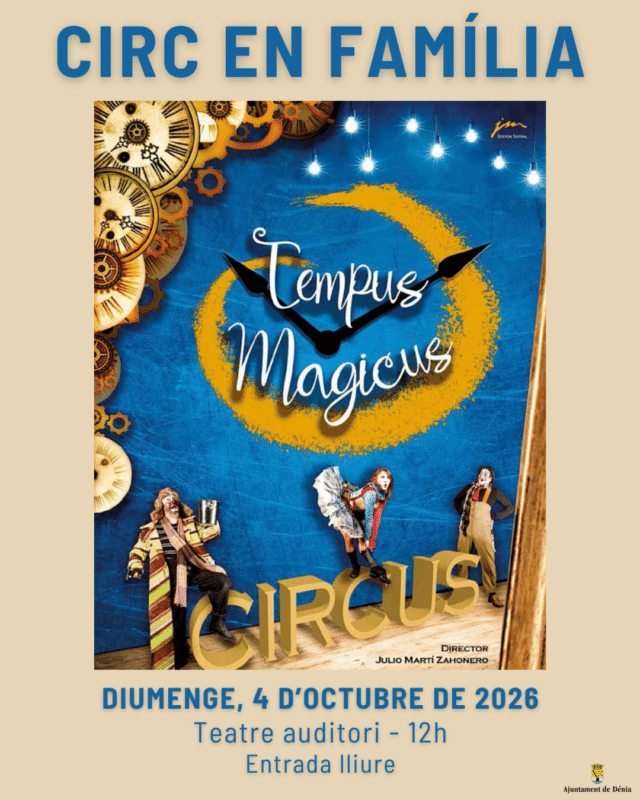 Cartel del espectáculo de circo familiar Tempus Magicus en Dénia