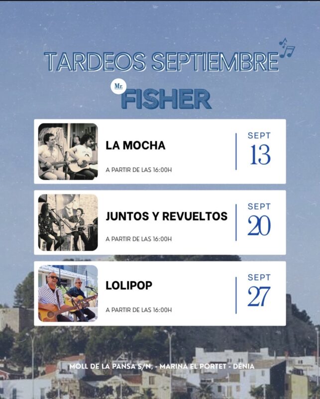 Cartel de tardeos musicales de septiembre 2026 en Mr. Fisher, Marina El Portet, Dénia